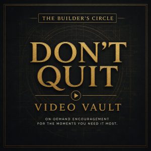 “Don’t Quit” Video Vault